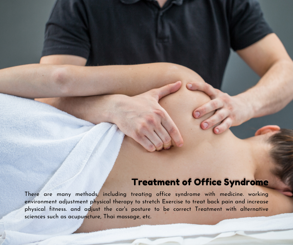 Treatment of Office Syndrome