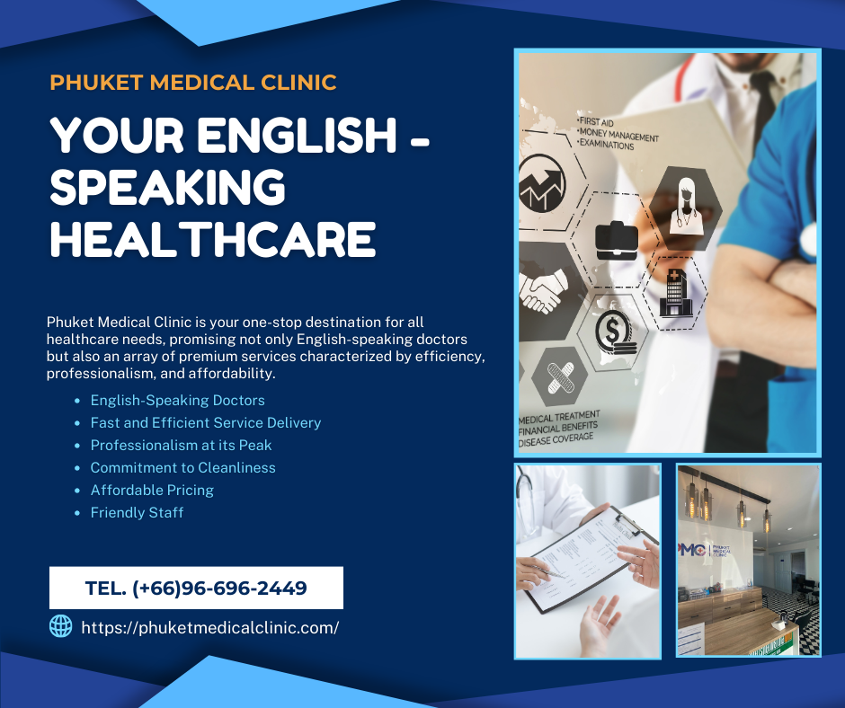 Phuket Medical Clinic Your English-Speaking Healthcare