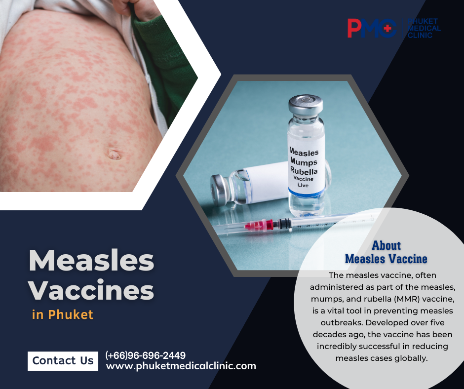 Measles Vaccine to Prevention in Phuket